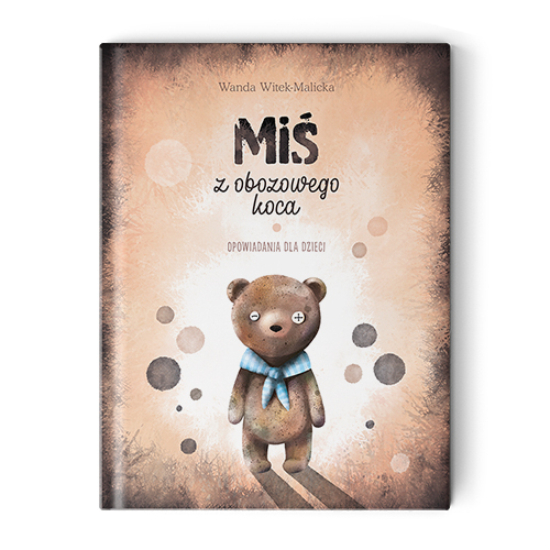 Miś z obozowego koca - Marta Rydz Domańska